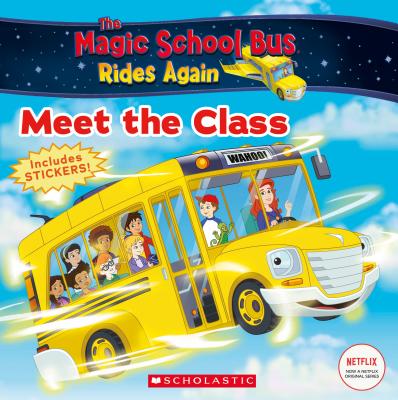 ISBN 9781338202366 The Meet the Class (the Magic School Bus Rides Again): Meet the Class/SCHOLASTIC/Samantha Brooke 本・雑誌・コミック 画像