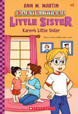 ISBN 9781338776591 Karen's Little Sister (Baby-Sitters Little Sister #6): Volume 6/SCHOLASTIC/Ann M. Martin 本・雑誌・コミック 画像