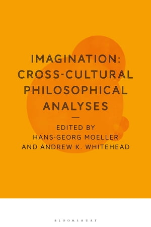 ISBN 9781350163959 Imagination: Cross-Cultural Philosophical Analyses 本・雑誌・コミック 画像