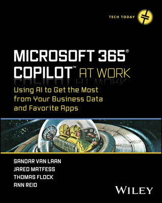 ISBN 9781394258376 Microsoft 365 Copilot At Work Using AI to Get the Most from Your Business Data and Favorite Apps Sandar Van Laan 本・雑誌・コミック 画像