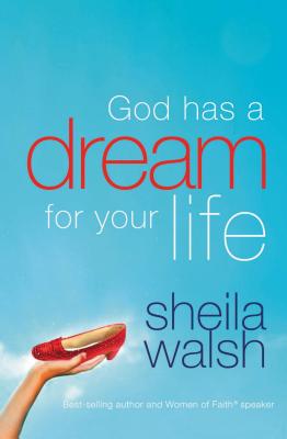 ISBN 9781400280353 God Has a Dream for Your Life: It's Never Too Late to Remember Who You Are, Dream Big Dreams, and Di/THOMAS NELSON PUB/Sheila Walsh 本・雑誌・コミック 画像