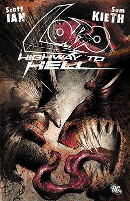 ISBN 9781401228910 Lobo: Highway to Hell/D C COMICS/Scott Ian 本・雑誌・コミック 画像