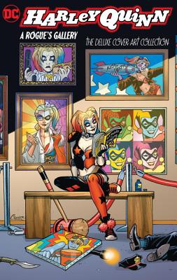 ISBN 9781401274238 Harley Quinn: A Rogue's Gallery - The Deluxe Cover Art Collection/D C COMICS/Various 本・雑誌・コミック 画像