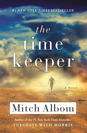 ISBN 9781401322786 TIME KEEPER,THE(H)/LITTLE BROWN USA/MITCH ALBOM 本・雑誌・コミック 画像