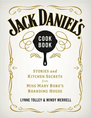 ISBN 9781401604905 Jack Daniel's Cookbook: Stories and Kitchen Secrets from Miss Mary Bobo's Boarding House/THOMAS NELSON PUB/Lynne Tolley 本・雑誌・コミック 画像