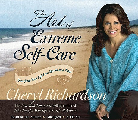 ISBN 9781401918309 The Art of Extreme Self-Care: Transform Your Life One Month at a Time/HAY HOUSE/Cheryl Richardson 本・雑誌・コミック 画像
