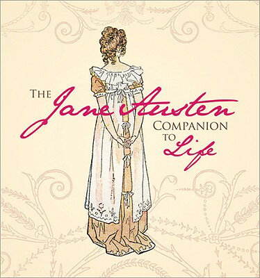 ISBN 9781402240157 The Jane Austen Companion to Life/SOURCEBOOK TRADE/Sourcebooks 本・雑誌・コミック 画像