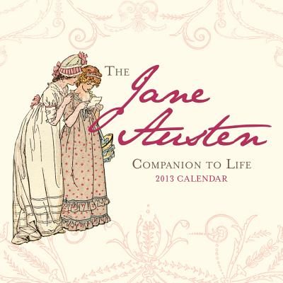 ISBN 9781402270970 The Jane Austen Companion to Life Calendar 2013/SOURCEBOOK TRADE/Sourcebooks 本・雑誌・コミック 画像