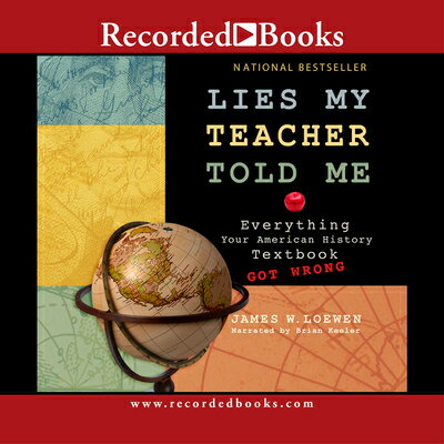 ISBN 9781402579370 Lies My Teacher Told Me/RECORDED BOOKS/James Loewen 本・雑誌・コミック 画像