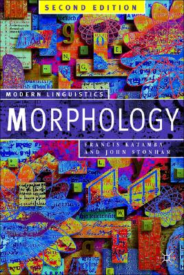 ISBN 9781403916440 Morphology: Palgrave Modern Linguistics/RED GLOBE PR/Francis Katamba 本・雑誌・コミック 画像