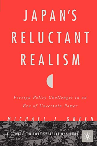 ISBN 9781403962355 Japan's Reluctant Realism: Foreign Policy Challenges in an Era of Uncertain Power 2001/SPRINGER NATURE/M. Green 本・雑誌・コミック 画像