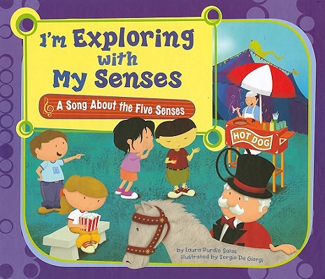 ISBN 9781404857643 I'm Exploring with My Senses: A Song about the Five Senses/PICTURE WINDOW BOOKS/Laura Purdie Salas 本・雑誌・コミック 画像