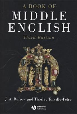 ISBN 9781405117098 A Book of Middle English/PAPERBACKSHOP UK IMPORT/J. A. Burrow 本・雑誌・コミック 画像