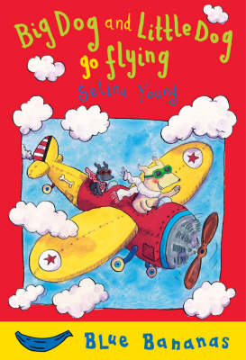 ISBN 9781405219044 Big Dog and Little Dog Go Flying/EGMONT BOOKS UK/Selina Young 本・雑誌・コミック 画像