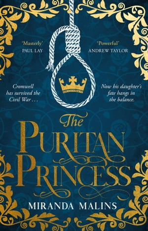 ISBN 9781409194811 The Puritan Princess The stunning and unforgettable historical novel of family, politics and the price of love in the Civil War Miranda Malins 本・雑誌・コミック 画像