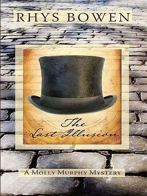 ISBN 9781410426581 The Last Illusion/WHEELER PUB INC/Rhys Bowen 本・雑誌・コミック 画像