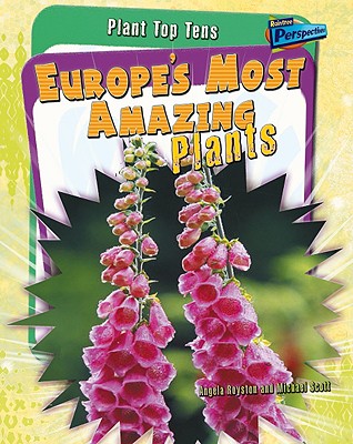 ISBN 9781410931429 Europe's Most Amazing Plants/HEINEMANN LIB/Michael Scott 本・雑誌・コミック 画像