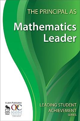 ISBN 9781412963114 The Principal as Mathematics Leader/CORWIN PR INC/Ontario Principals′ Council 本・雑誌・コミック 画像