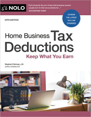 ISBN 9781413331332 Home Business Tax Deductions Keep What You Earn Stephen Fishman, J.D. 本・雑誌・コミック 画像