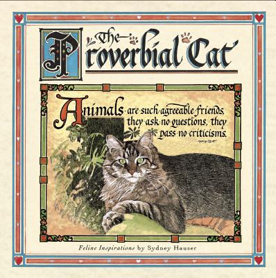 ISBN 9781416246169 The Proverbial Cat: Feline Inspirations /SELLERS PUB INC/Sydney Hauser 本・雑誌・コミック 画像