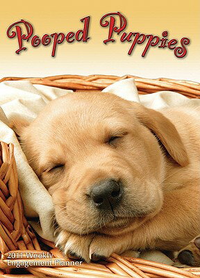 ISBN 9781416285878 Pooped Puppies 16-Month Weekly Engagement Planner: September 2010 - December 2011 2011/SELLERS PUB INC/Sellers Publishing 本・雑誌・コミック 画像