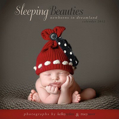 ISBN 9781416287032 Sleeping Beauties Calendar: Newborns in Dreamland 2012/SELLERS PUB INC/Kelley Ryden 本・雑誌・コミック 画像