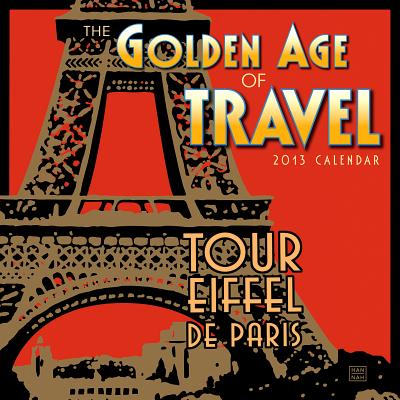 ISBN 9781416289951 The Golden Age of Travel Calendar 2013/SELLERS PUB INC/Sellers Publishing 本・雑誌・コミック 画像