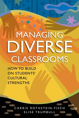 ISBN 9781416606246 Managing Diverse Classrooms: How to Build on Students' Cultural Strengths/ASSN FOR SUPERVISION & CURRICU/Carrie Rothstein-Fisch 本・雑誌・コミック 画像