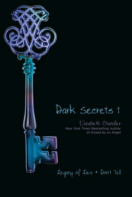 ISBN 9781416994619 Dark Secrets 1: Legacy of Lies and Don't Tell Bind-Up/SIMON PULSE/Elizabeth Chandler 本・雑誌・コミック 画像