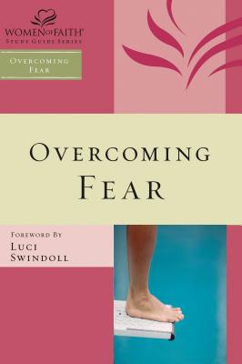 ISBN 9781418526382 Overcoming Fear/THOMAS NELSON PUB/Women of Faith 本・雑誌・コミック 画像