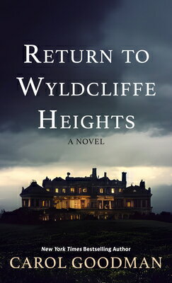 ISBN 9781420516654 Return to Wyldcliffe Heights/THORNDIKE PR/Carol Goodman 本・雑誌・コミック 画像