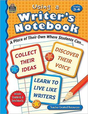 ISBN 9781420625776 Using a Writer's Notebook, Grades 3-4/TEACHER CREATED RESOURCES/Jane Webster 本・雑誌・コミック 画像