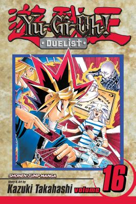 ISBN 9781421506906 Yu-Gi-Oh!: Duelist, Vol. 16 [With Yu-GI-Oh! Card]/VIZ LLC/Kazuki Takahashi 本・雑誌・コミック 画像