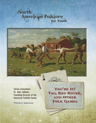 ISBN 9781422224960 You're It! Tag, Red Rover, and Other Folk Games/MASON CREST PUBL/Thomas Arkham 本・雑誌・コミック 画像