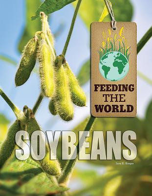 ISBN 9781422227480 Soybeans/MASON CREST PUBL/Jane E. Singer 本・雑誌・コミック 画像