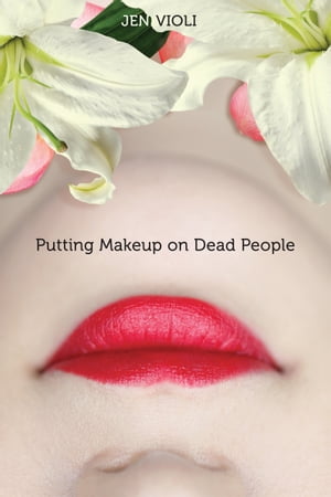 ISBN 9781423134817 Putting Makeup on Dead People/HYPERION BOOKS/Jen Violi 本・雑誌・コミック 画像