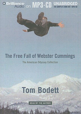 ISBN 9781423385547 Free Fall of Webster Cummings/BRILLIANCE CORP/Tom Bodett 本・雑誌・コミック 画像