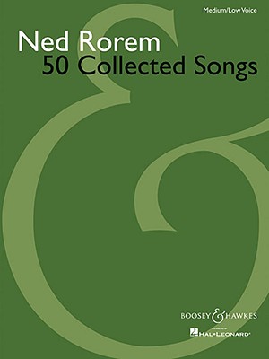 ISBN 9781423441649 50 Collected Songs: Medium/Low Voice/BOOSEY & HAWKES/Ned Rorem 本・雑誌・コミック 画像