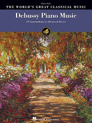 ISBN 9781423481201 Debussy Piano Music: 39 Intermediate to Advanced Pieces/HAL LEONARD PUB CO/Claude Debussy 本・雑誌・コミック 画像