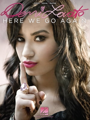 ISBN 9781423486152 Demi Lovato - Here We Go Again/MUSIC SALES CORP/OMNIBUS PR/Demi Lovato 本・雑誌・コミック 画像