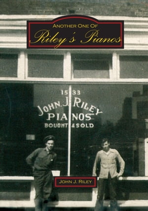 ISBN 9781425111441 Another One of Riley's Pianos John Riley 本・雑誌・コミック 画像