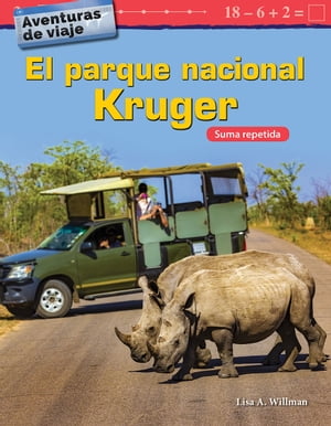 ISBN 9781425828684 Aventuras de Viaje: El Parque Nacional Kruger: Suma Repetida/TEACHER CREATED MATERIALS/Lisa A. Willman 本・雑誌・コミック 画像