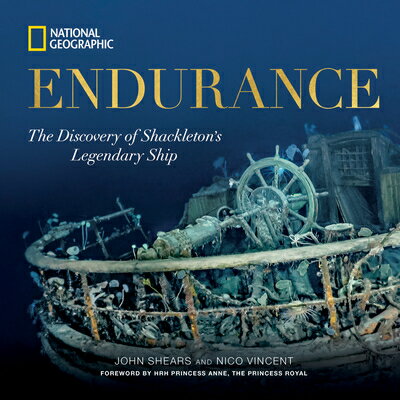 ISBN 9781426223839 Endurance: The Discovery of Shackleton's Legendary Ship/NATL GEOGRAPHIC SOC/John Shears 本・雑誌・コミック 画像