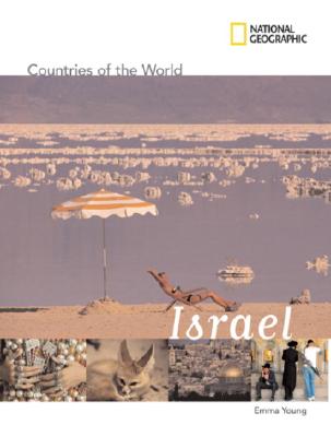 ISBN 9781426302589 National Geographic Countries of the World: Israel/NATL GEOGRAPHIC SOC/Emma Young 本・雑誌・コミック 画像