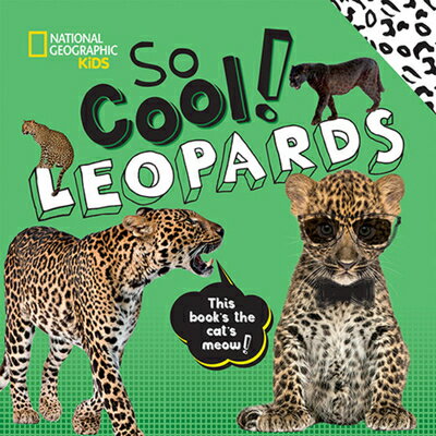 ISBN 9781426335266 So Cool! Leopards/NATL GEOGRAPHIC SOC/Crispin Boyer 本・雑誌・コミック 画像