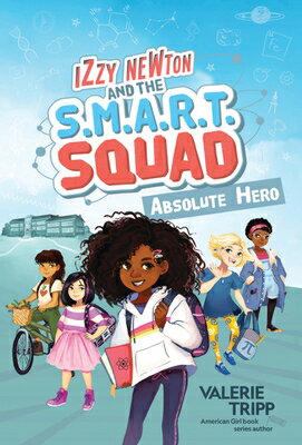 ISBN 9781426373039 Izzy Newton and the S.M.A.R.T. Squad: Absolute Hero (Book 1)/UNDER THE STARS/Valerie Tripp 本・雑誌・コミック 画像