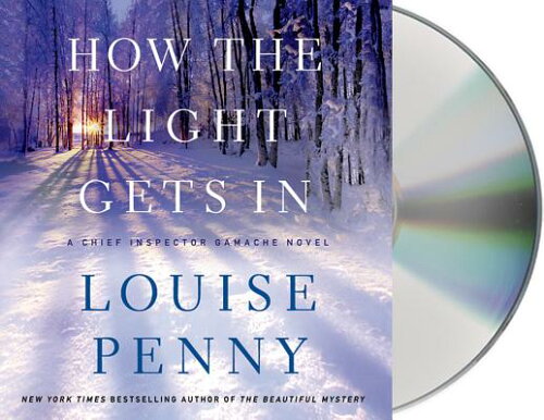 ISBN 9781427233011 How the Light Gets in/MACMILLAN AUDIO/Louise Penny 本・雑誌・コミック 画像