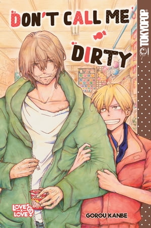 ISBN 9781427862259 Don't Call Me Dirty Gorou Kanbe 本・雑誌・コミック 画像