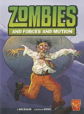 ISBN 9781429665773 Zombies and Forces and Motion/CAPSTONE PR/Mark Weakland 本・雑誌・コミック 画像