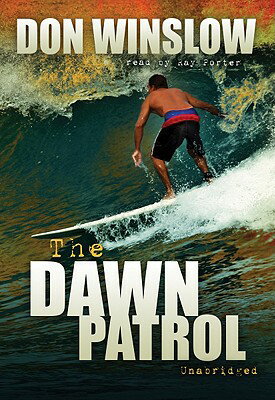 ISBN 9781433214875 The Dawn Patrol/BLACKSTONE PUB/Don Winslow 本・雑誌・コミック 画像